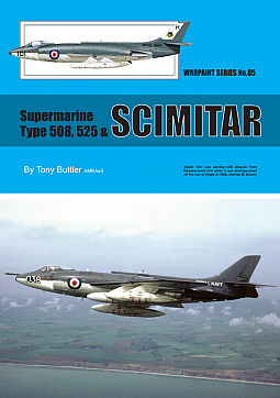 Guideline Publications Ltd No 85 Supermarine Scimitar No. 85 in the Warpaint series 